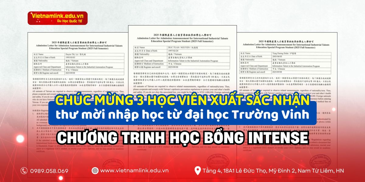 CHÚC MỪNG 3 HỌC VIÊN XUẤT SẮC NHẬN THƯ MỜI NHẬP HỌC TỪ ĐẠI HỌC TRƯỜNG VINH – CHƯƠNG TRÌNH INTENSE KỲ THÁNG 9/2025