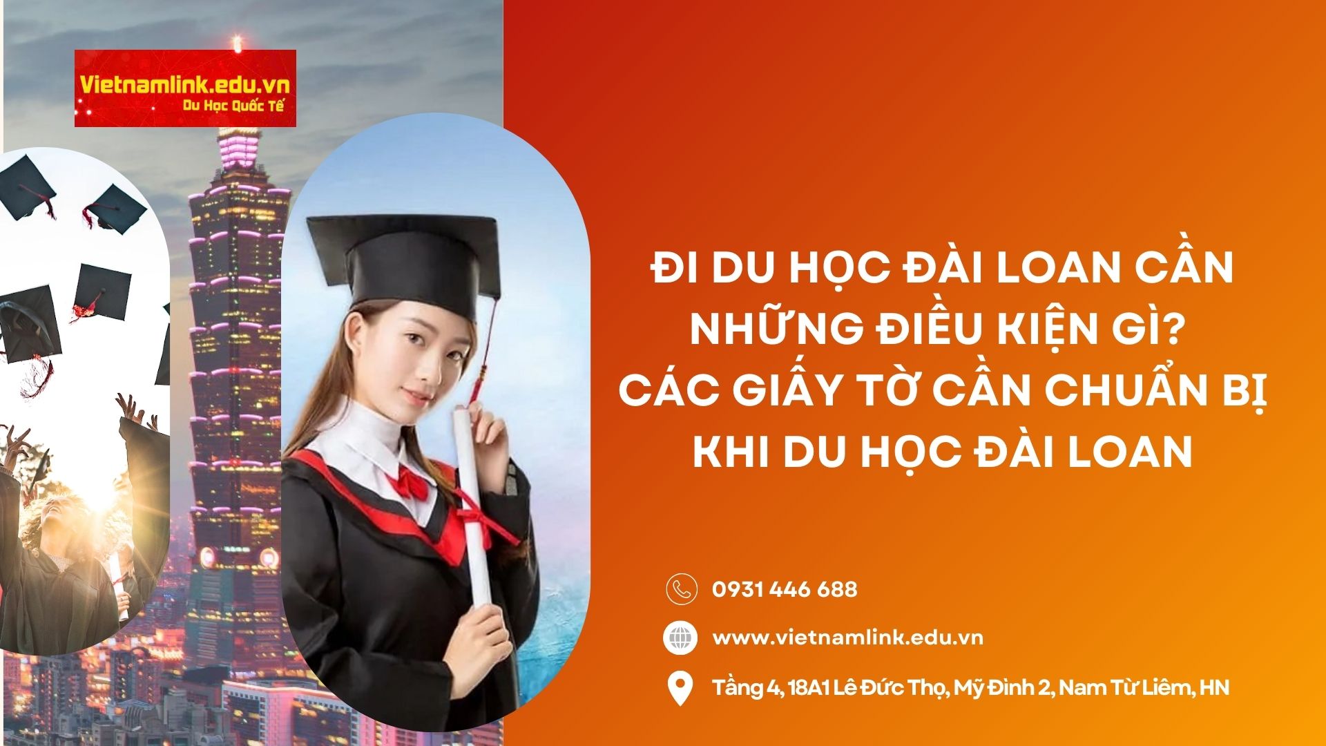 Đi du học Đài Loan cần những điều kiện gì? Các giấy tờ cần chuẩn bị khi du học Đài Loan