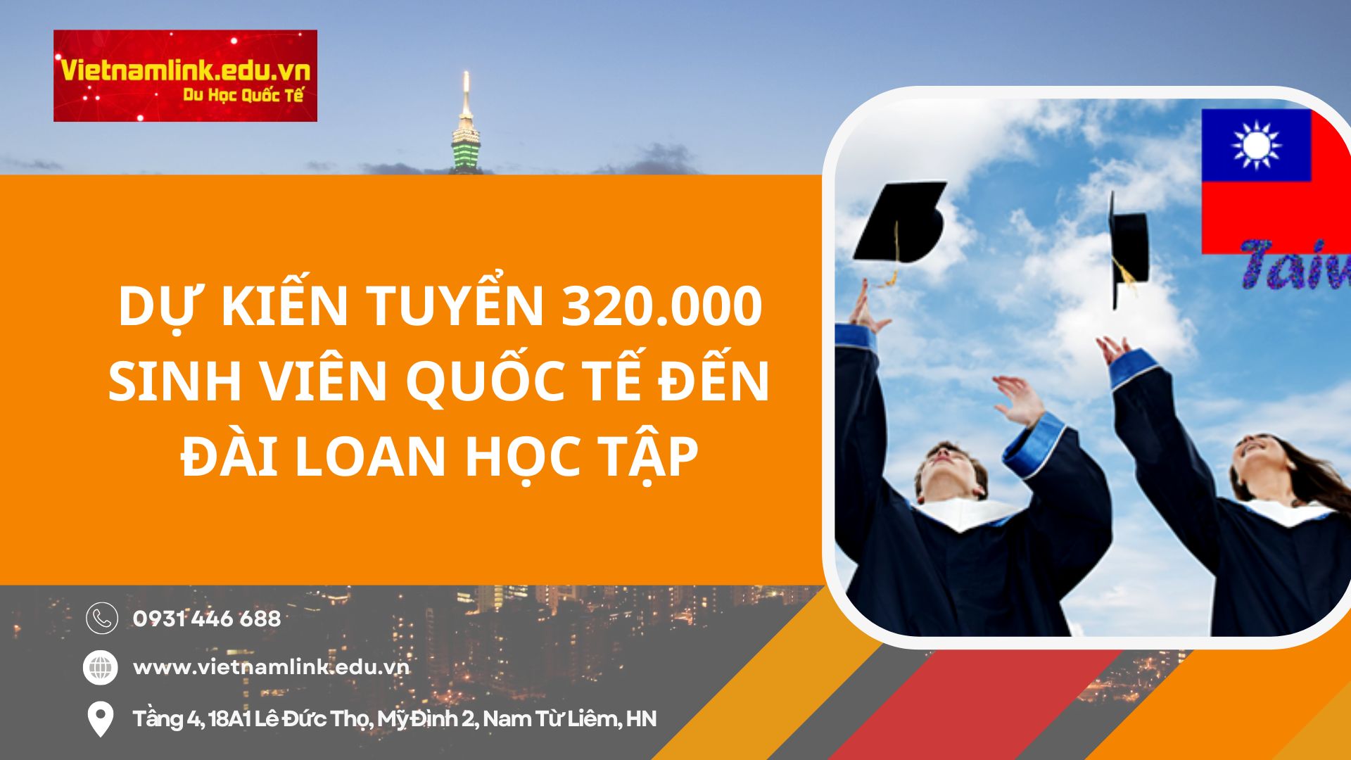 TIN VUI TỪ BỘ GIÁO DỤC ĐÀI LOAN - MỞ THÊM CHƯƠNG TRÌNH DU HỌC MỚI - DỰ KIẾN TUYỂN 320.000 SINH QUỐC TẾ TỚI ĐÀI LOAN DU HỌC