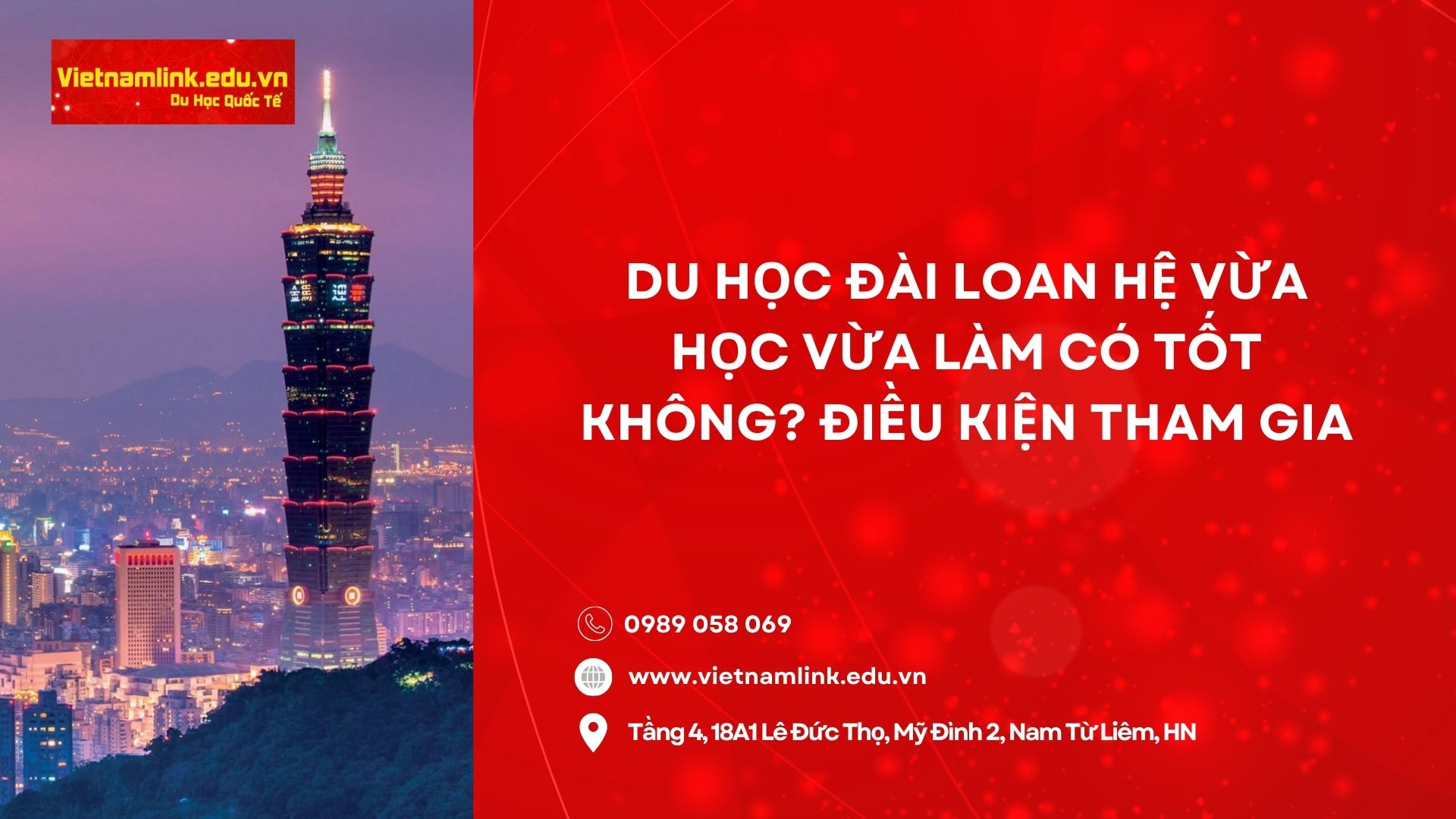 Du học Đài Loan hệ vừa học vừa làm có tốt không? Điều kiện du học Đài Loan hệ vừa học vừa làm