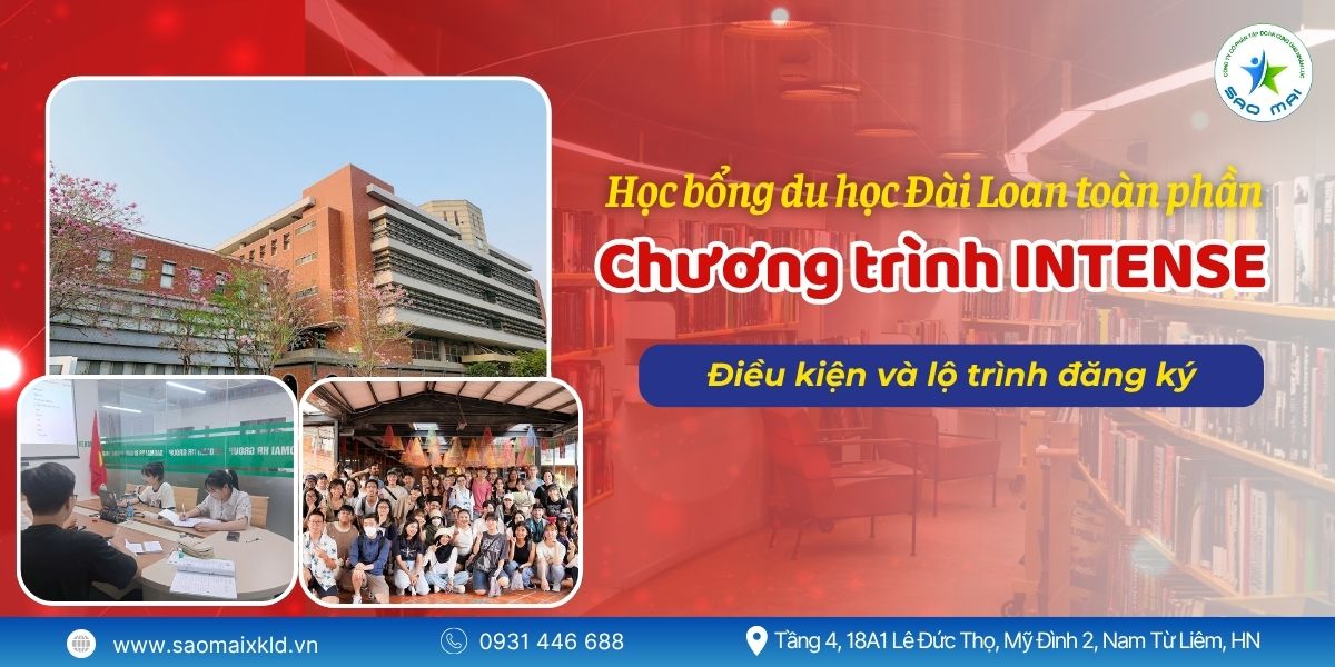 Học bổng du học Đài Loan hệ intense 2025: Điều kiện và lộ trình đăng ký