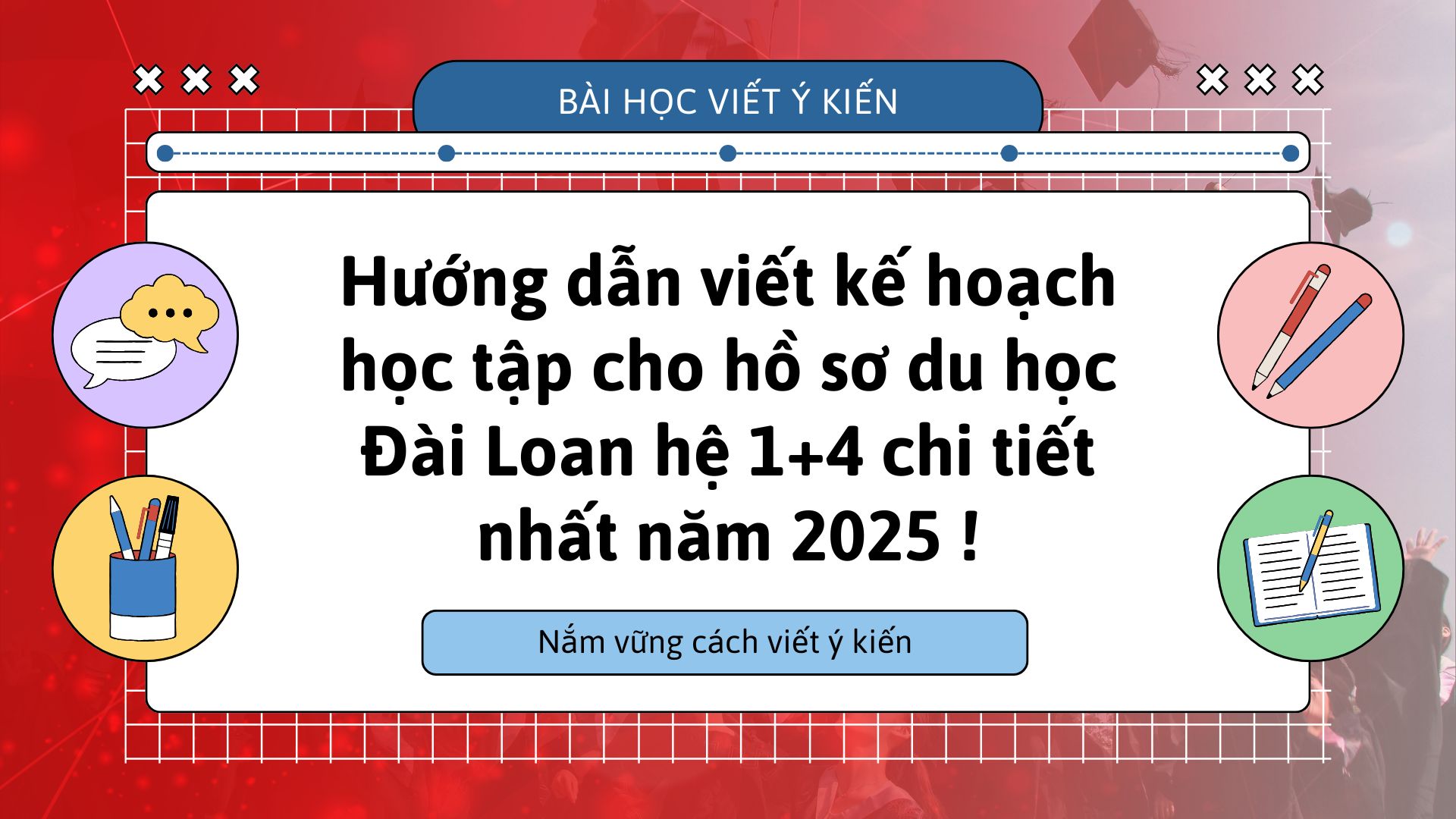 Hướng dẫn viết kế hoạch học tập cho hồ sơ du học chi tiết nhất 2025!