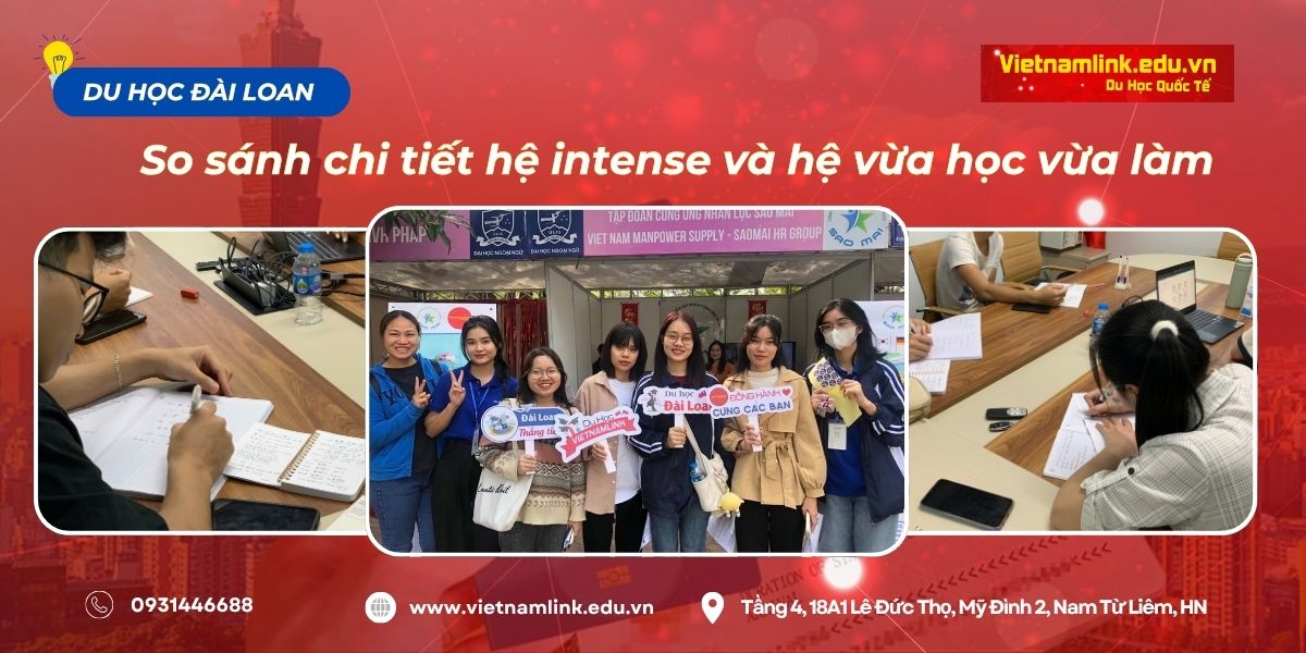 So sánh chi tiết hệ intense và hệ vừa học vừa làm khi du học Đài Loan