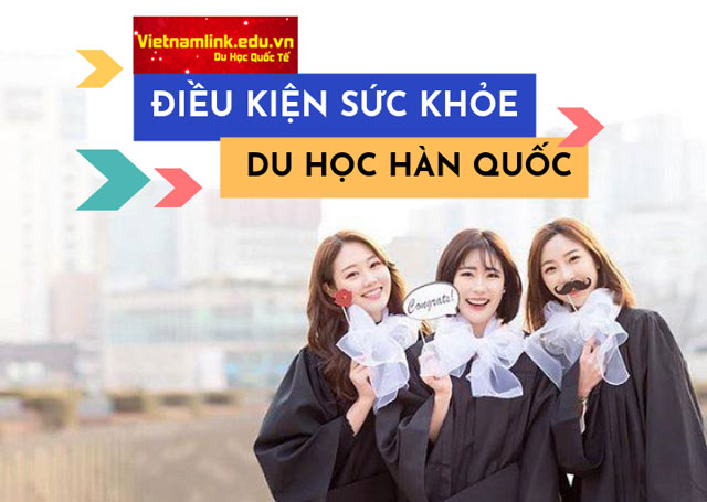 dieu-kien-suc-khoe-du-hoc-han-quoc