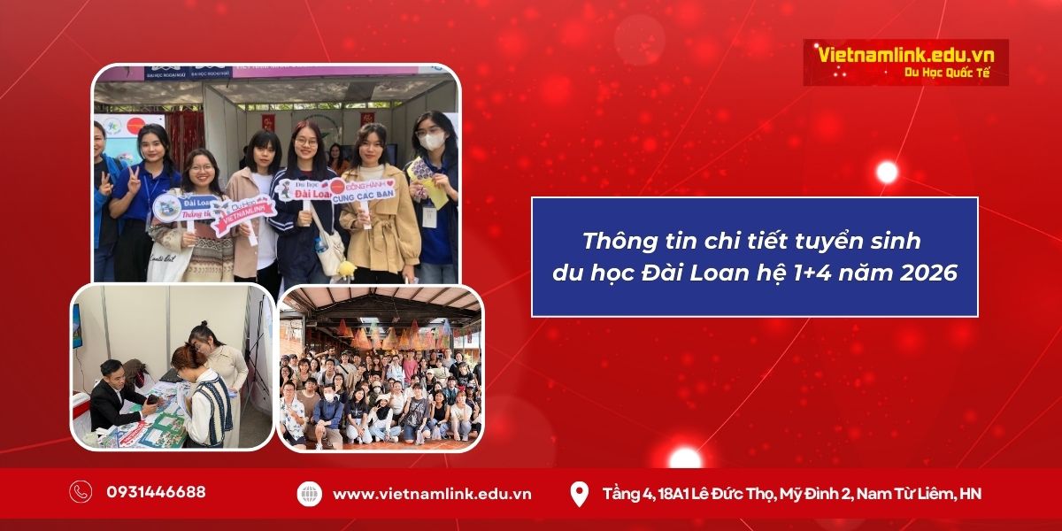 Du học Đài Loan: Thông tin chi tiết tuyển sinh du học Đài Loan hệ 1+4 năm 2026