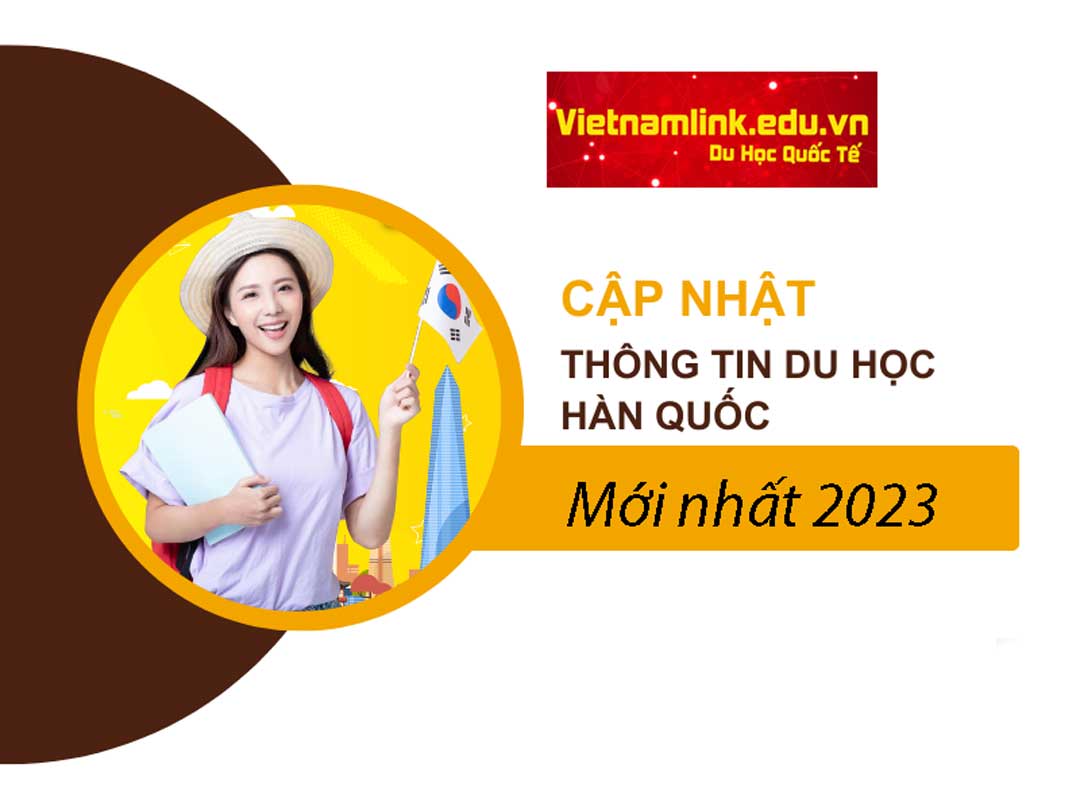 Thông tin du học HÀN QUỐC mới nhất 2023