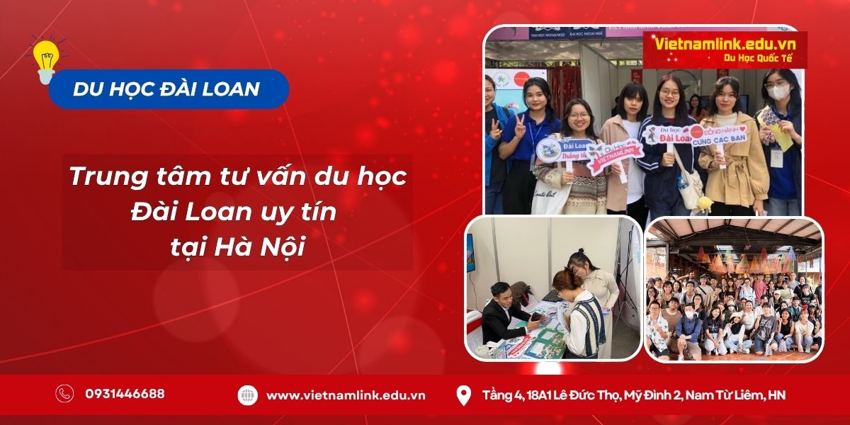 Địa chỉ trung tâm tư vấn du học Đài Loan uy tín tại tỉnh Hà Nội