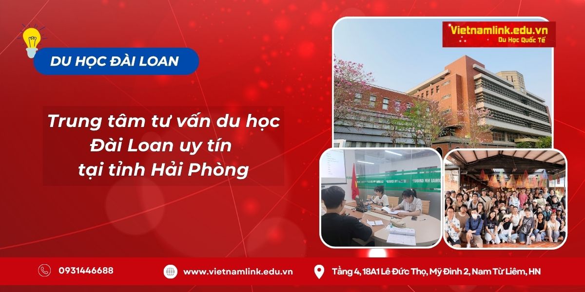 Địa chỉ trung tâm tư vấn du học Đài Loan uy tín tại tỉnh Hải Phòng
